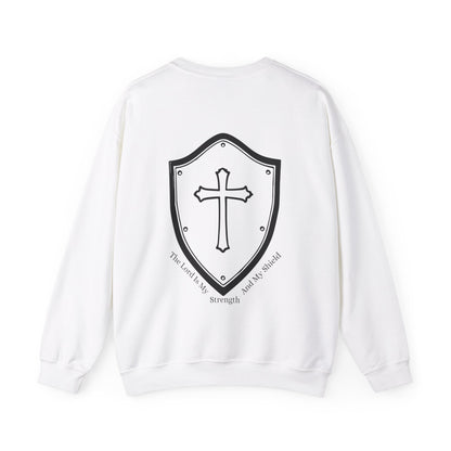 The Lord Is My Strength And My Shield Crewneck Sweatshirt