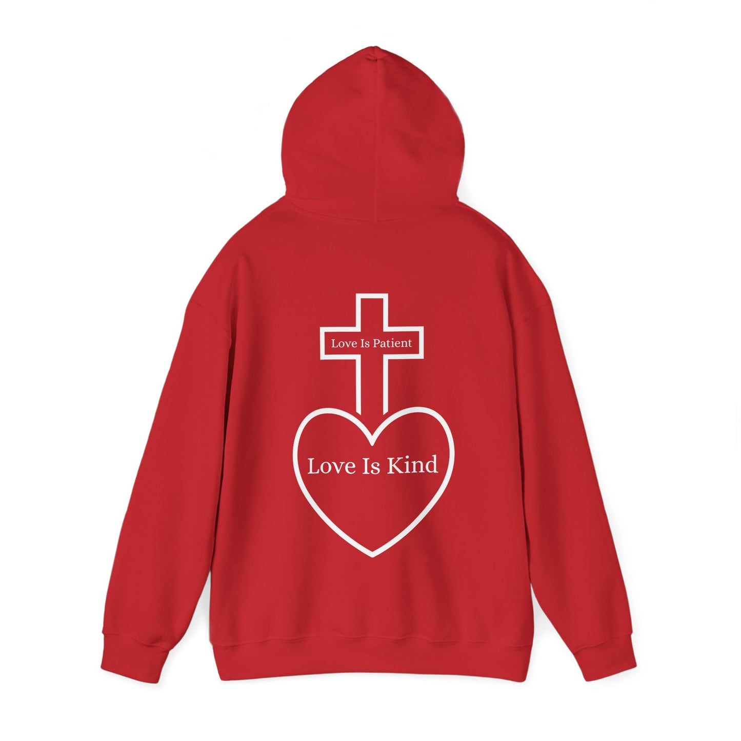 Love Is Patient, Love Is Kind Hoodie