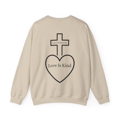 Love Is Patient Love Is Kind Crewneck Sweatshirt