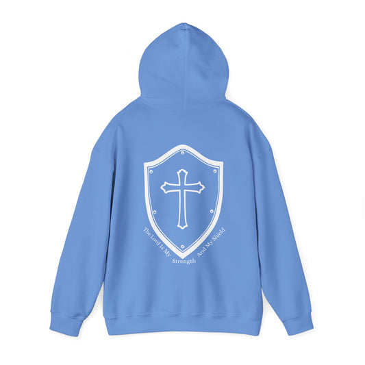 The Lord Is My Strength And My Shield Hoodie