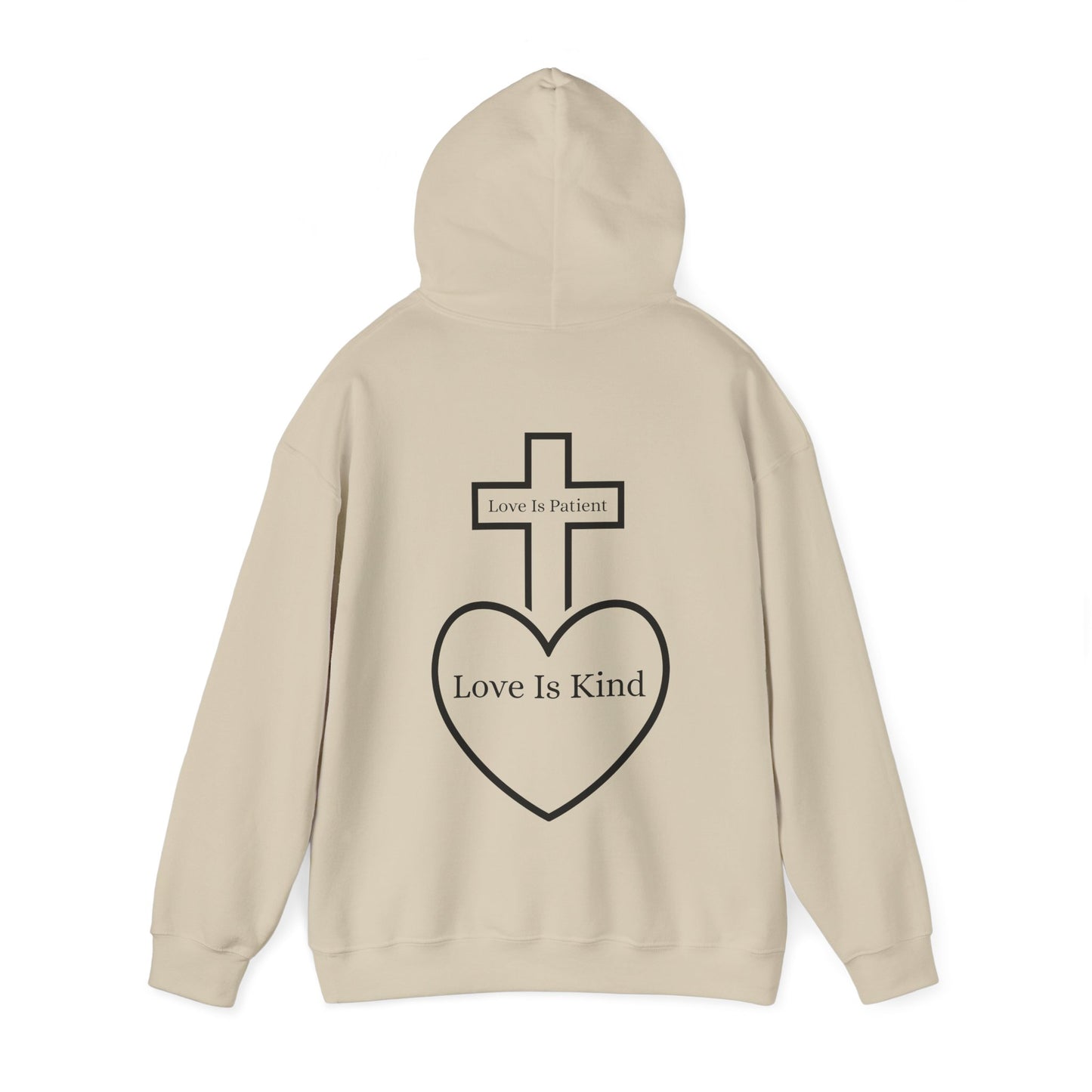 Love Is Patient, Love Is Kind Hoodie