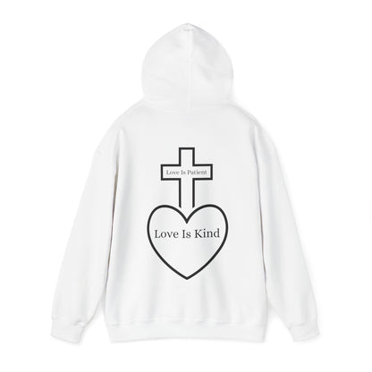 Love Is Patient, Love Is Kind Hoodie