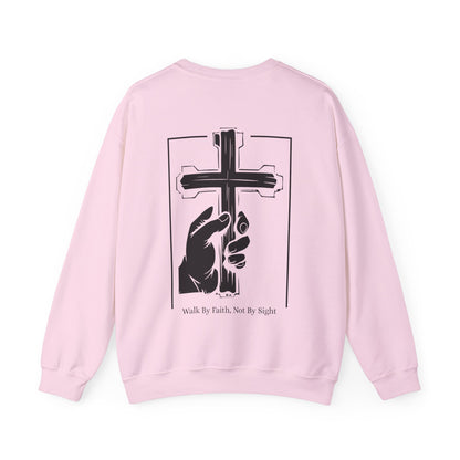 Walk By Faith, Not By Sight Crewneck Sweatshirt